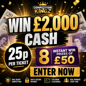 💷 Chance to Win £2,000 Cash – Only 25p to Enter! 💷